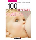 100 reflexes allaitement