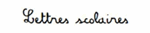 Lettres scolaires